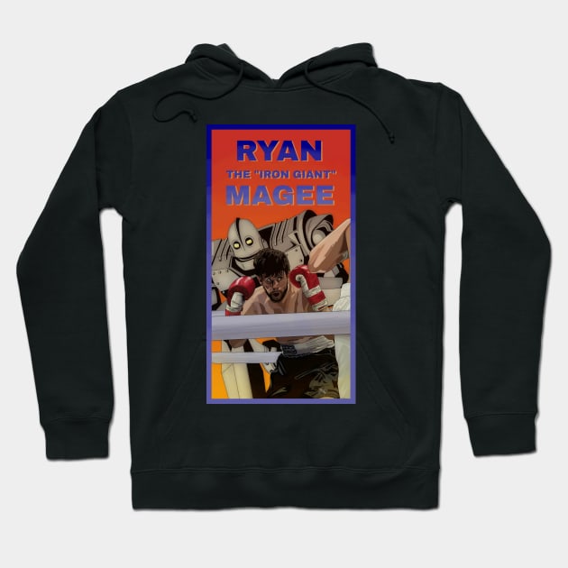 Ryan "The Iron Giant" Magee Hoodie by Ohfrekb